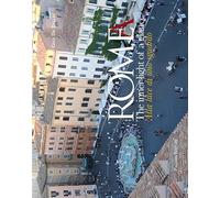 Roma. Alla luce di uno sguardo-Rome. The inner light of a glance. Ediz. a colori