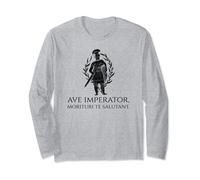 Roma Antica Latina - Ave Imperator, Morituri Te Salutant Maglia a Manica
