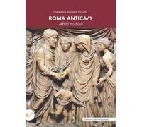Roma antica. Vol. 1: Abiti nuziali
