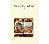 Roma antica, Vol. 3/3