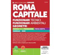 Roma Capitale Funzionari Tecnici Funzionari Ambientali Geometri - Manuale per la Preparazione - Prova Scritta - Manuale + Quiz