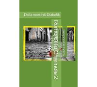 Roma Città Criminale 2: Dalla morte di Diabolik