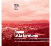 Roma città territorio. Nuovi cicli di vita della metropoli