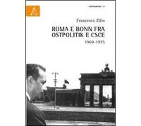 Roma e Bonn fra Ostpolitik e CSCE 1969-1975