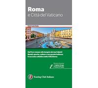 Roma e Città del Vaticano – Touring Editore