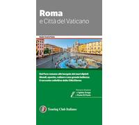 ROMA E CITTA' DEL VATICANO - AA.VV. - TOURING