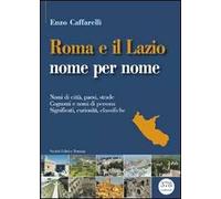 Roma e il lazio nome per nome