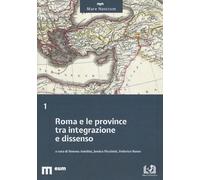 Roma e le province tra integrazione e dissenso - Antolini S. (cur.); Picci...