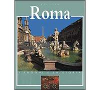 Roma. Ediz. illustrata