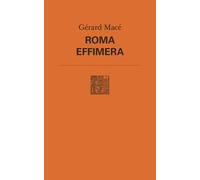 Roma effimera