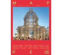 Roma eterna futura. Mappe. Vol. 5