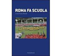 Roma fa scuola