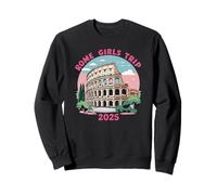 Roma Girls Trip 2025 Addio al nubilato Vacanze Italia Felpa