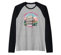 Roma Girls Trip 2025 Addio al nubilato Vacanze Italia Maglia con Maniche Raglan
