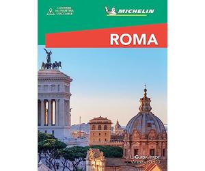 Roma Guida Turistica Michelin - Mappa Dettagliata Pieghevole Inclusa | Esplora Siti Storici | Tutte le Informazioni Turistiche | Compatta e Facile da Consultare