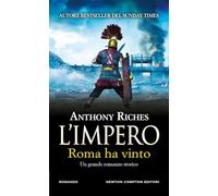 Roma ha vinto. L'impero