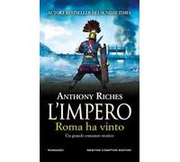 Roma ha vinto. L'impero