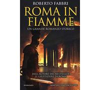 Roma in fiamme
