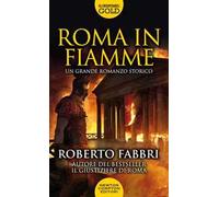 Roma in fiamme
