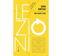 Roma Kintsugi. Una trama d'oro