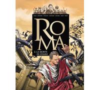 Roma. La morte di Cesare (Vol. 2)