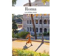 Roma, la otra guia