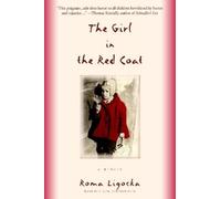 Roma Ligocka Iris Von Finckenstein The Girl in the Red Coat (Tascabile)