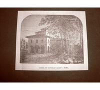 Roma nel 1866 La casa di Raffaello Sanzio Lazio