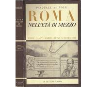 Roma nell' età di mezzo. Rione Campo Marzio - Rione S. Eustachio.