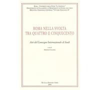 Roma nella svolta tra Quattro e Cinquecento - Colonna Stefano