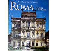 Roma. Palazzi e giardini