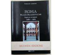 Roma-Palazzi, Palazzetti, Case-Progetto per un inventario 1200-1870