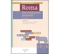 Roma. Percorsi di genere femminile - Vol.1