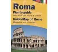 Roma. Pianta-guida della città con musei e chiese. Ediz. italiana e inglese