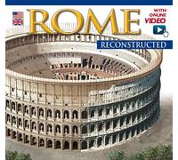Roma ricostruita. Rome Reconstructed. With video online. Maxi Edition