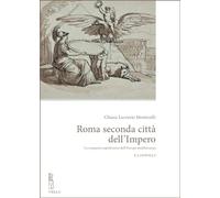 Roma seconda città dell'impero. La conquista napoleonica dell'Europa mediterrane