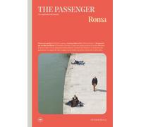 Roma. The passenger. Per esploratori del mondo - 2021 - Iperborea