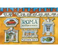 Roma. Un quaderno di schizzi [Hardcover] [Mar 07, 2024] Rice, Matthew