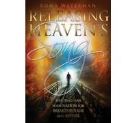 Roma Waterman Releasing Heavens Song (Tascabile)