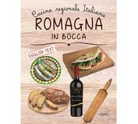 Romagna in bocca. Ediz. italiana e inglese
