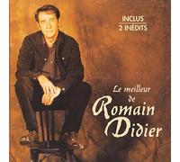 Romain Didier - Le Meilleur De Romain Didier