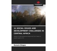 Romain Dingao 11 Social Issues and Development Challenges in Central (Tascabile)
