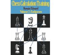Romain Edouard Chess Calculation Training Volume 2 (Tascabile)