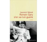 Romain gary s'en va-t'en guerr