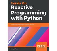 Romain Picard Hands-On Reactive Programming with Python (Tascabile)