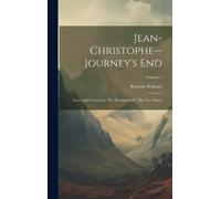 Romain Rolland Jean-christophejourney's End (Copertina rigida)