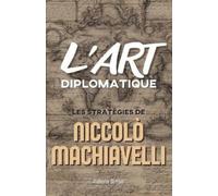 Romain Simon L'Art Diplomatique (Tascabile)