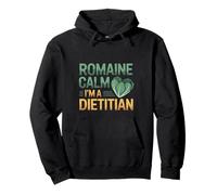 Romaine Calm I'm A Dietitian Dieta nutrizionale sana ---- Felpa con Cappuccio