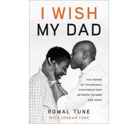 Romal Tune I Wish My Dad (Copertina rigida)