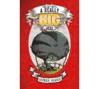 Roman Dirge The Cat with a Really Big Head (Copertina rigida)
